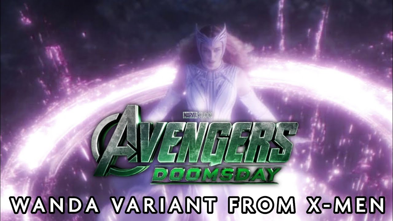 Avengers Doomsday Updates | Wanda Variant, Loki's Big Role, Spidey Returns & Multiverse Incursions