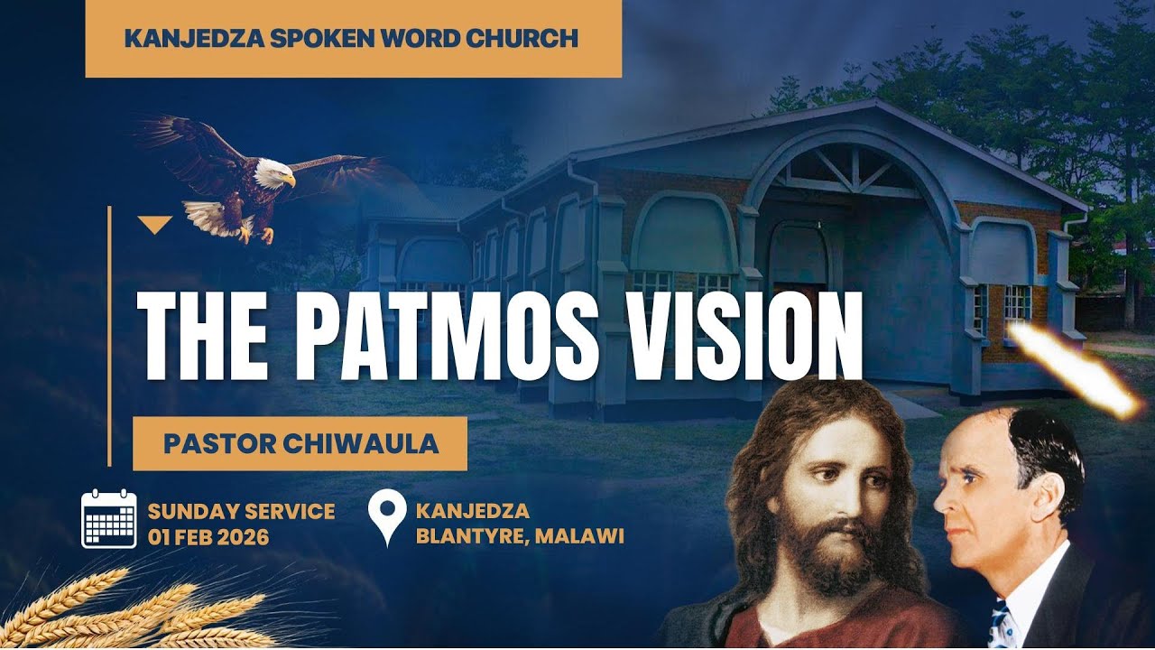 2026-02-01 | The Patmos Vision | Pastor Chiwaula | Sunday Service |