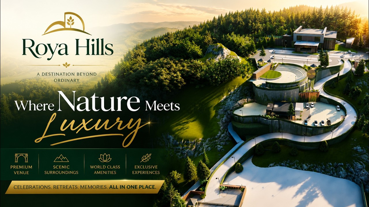 Roya Hills | Kerala's Premier Hospitality & Event Hub | Official Presentation