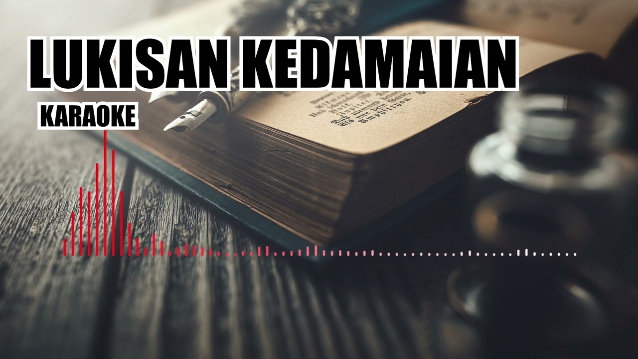 Luksan Kedamaian Karaoke