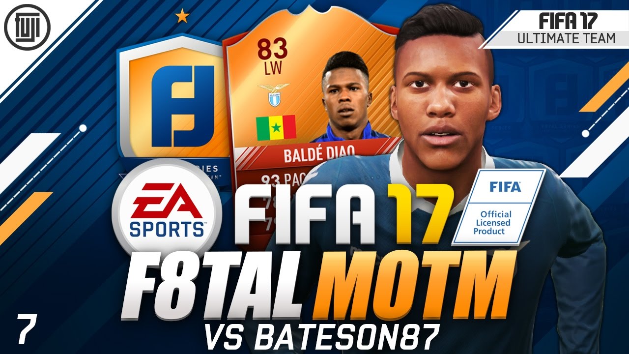 FIFA 17 F8TAL MOTM! #7 KNOCKOUTS VS BATESON87!!! - FIFA 17 Ultimate Team
