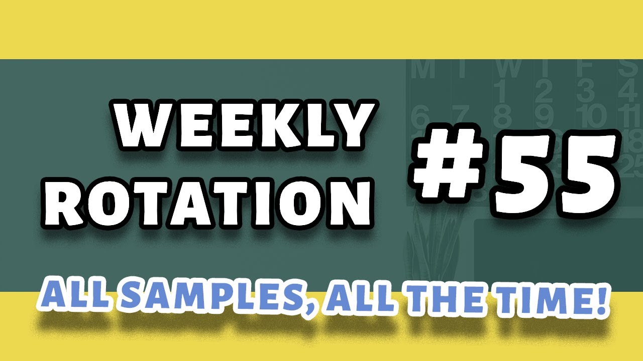 Week of The Samples! 😁 | WeeklyRotation #55