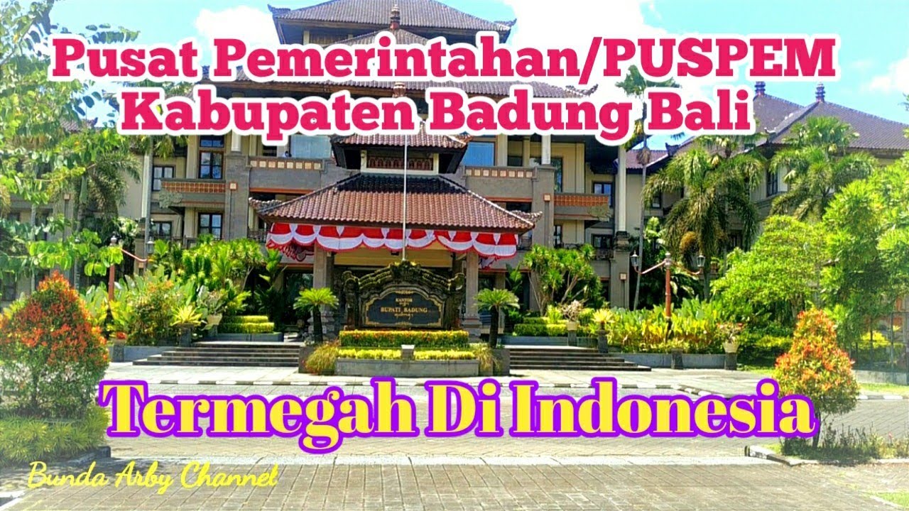 Puspem /Pusat Pemerintahan Termegah Di Indonesia Ada Di Kab Badung Bali//Wisata Jalan Jalan Bali