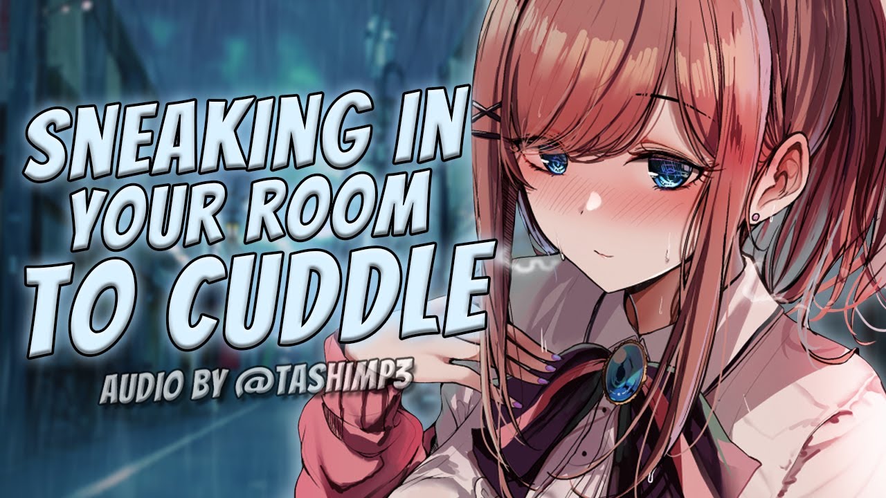 Girlfriend Sneaks Into Your Room To Cuddle ☔ | ASMR Roleplay [Soft Spoken] [Hair Playing] [Rain]