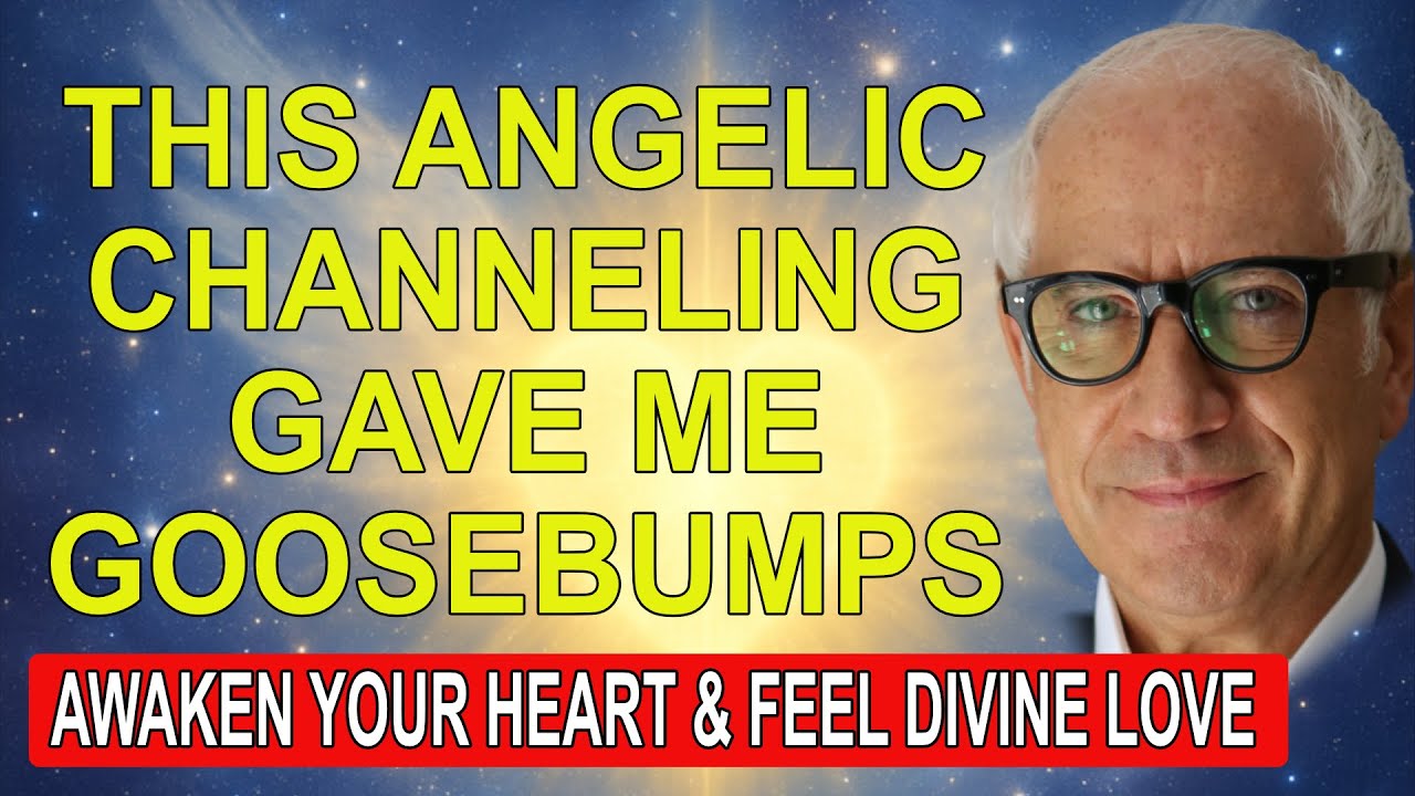 The Most Powerful Angelic Channeling You&rsquo;ll Ever Feel | Awaken Your Heart & Light Within