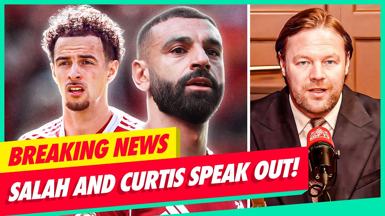 Breaking News: Mo Salah Statement | &lsquo;Rediscover The Identity!&rsquo; | Curtis Jones