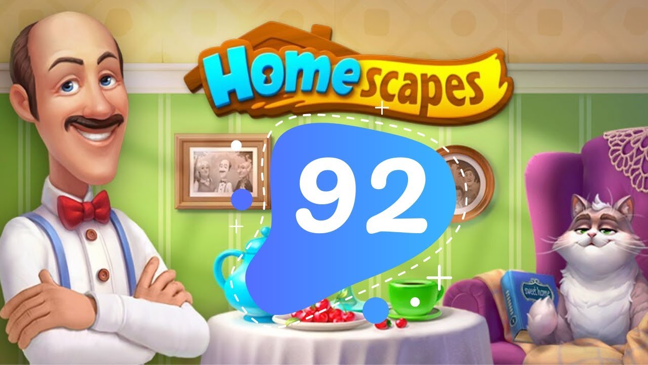 Homescapes Story Day 92 - Part 152 - Gameplay Walkthrough