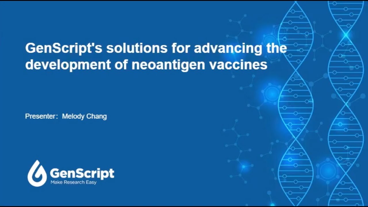 GenScript's Solutions for Advancing the Development of Neoantigen Vaccines with Live Q&A