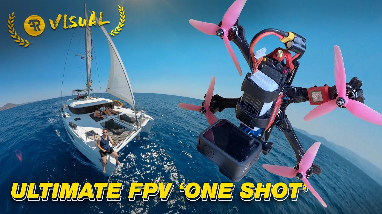 Filming the ULTIMATE FPV ONE SHOT for The Yacht Week