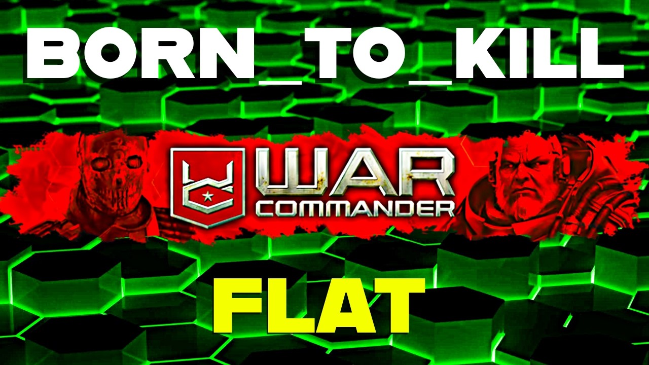 War Commander PvP: Born To Kill - Flat