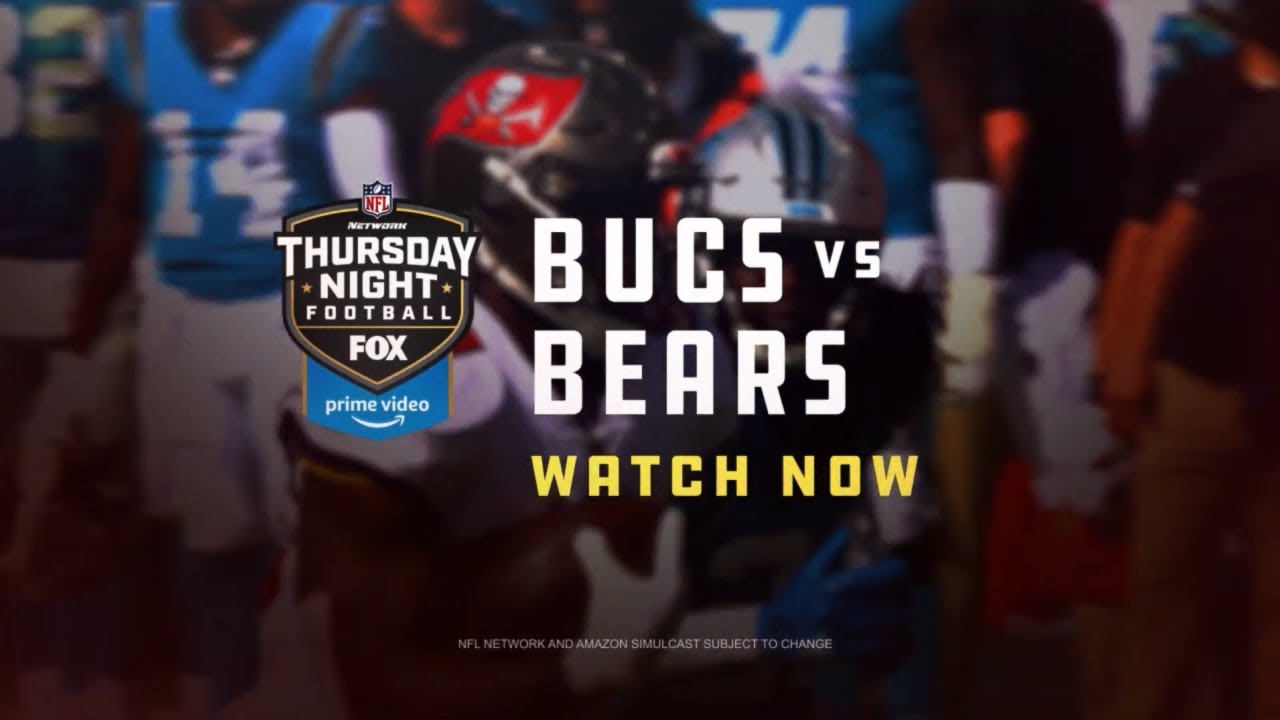 Buccaneers vs Bears | TNF on FOX | Watch Now