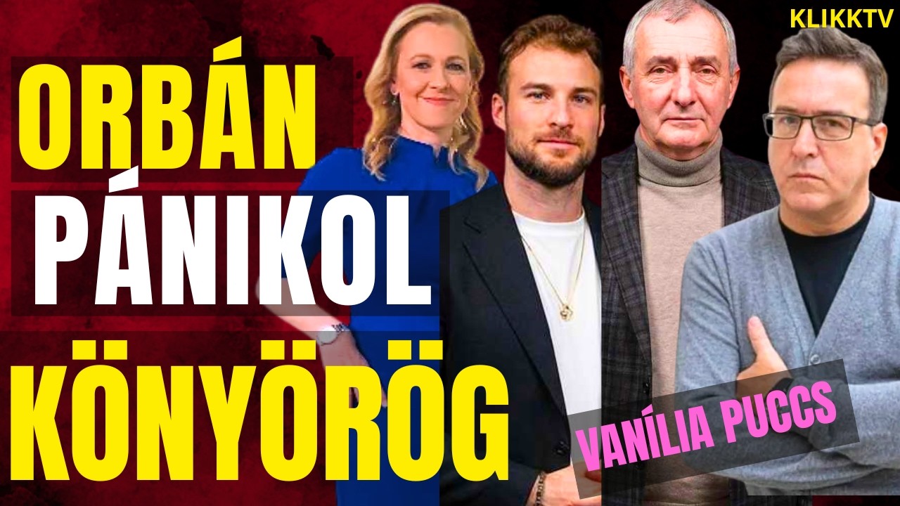 Orbán pánikol – már könyörög a túlélésért