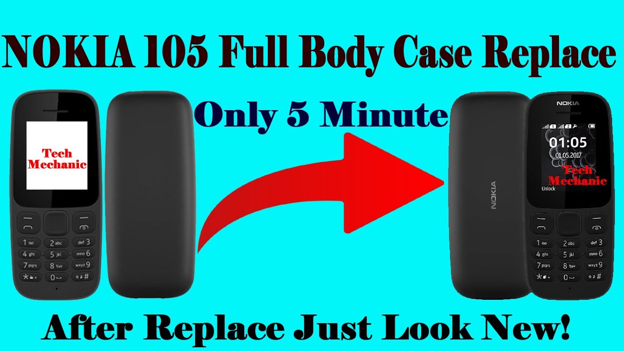 How to change the Casing on NOKIA 105 mobile phone? Nokia 105 Body Panel #howto@TechMechanic65