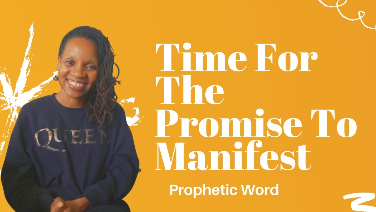 Prophetic Word - Time For The Promise To Manifest - Dream Interpretation - June 2, 2021
