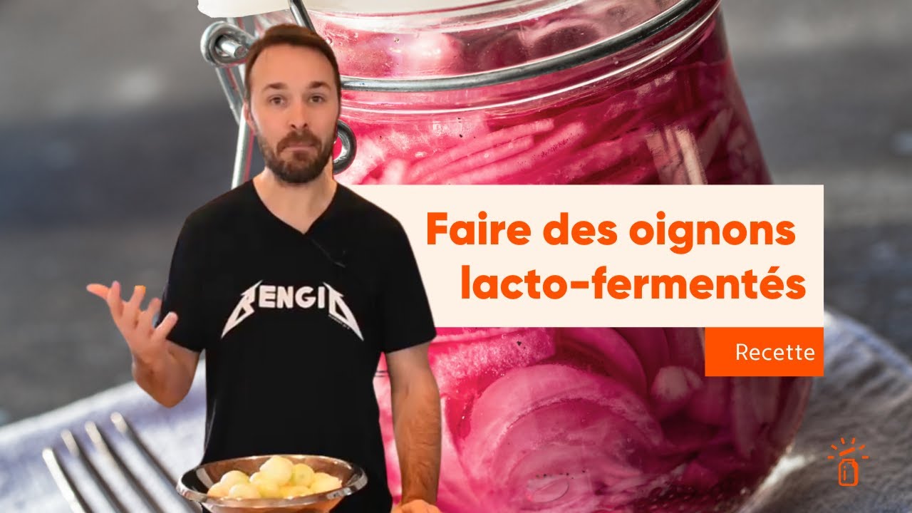 Recette d'oignons lacto-fermentés