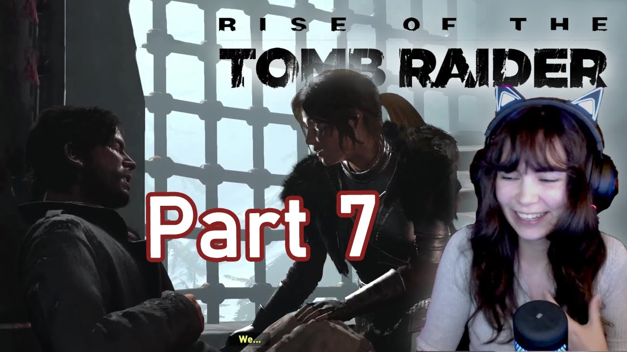First time playing Rise of the Tomb Raider! Part 7 | Gameplay Stream