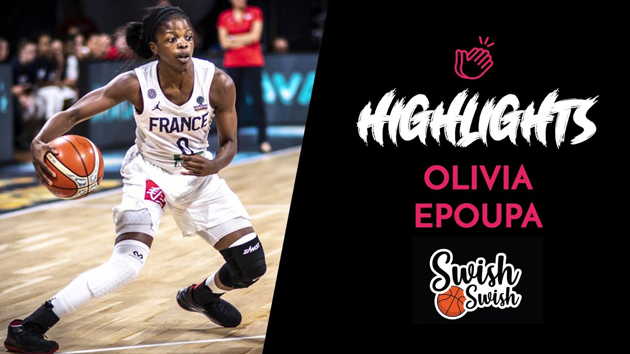 Olivia Epoupa ‎| Equipe de France féminine de BasketBall | Highlights