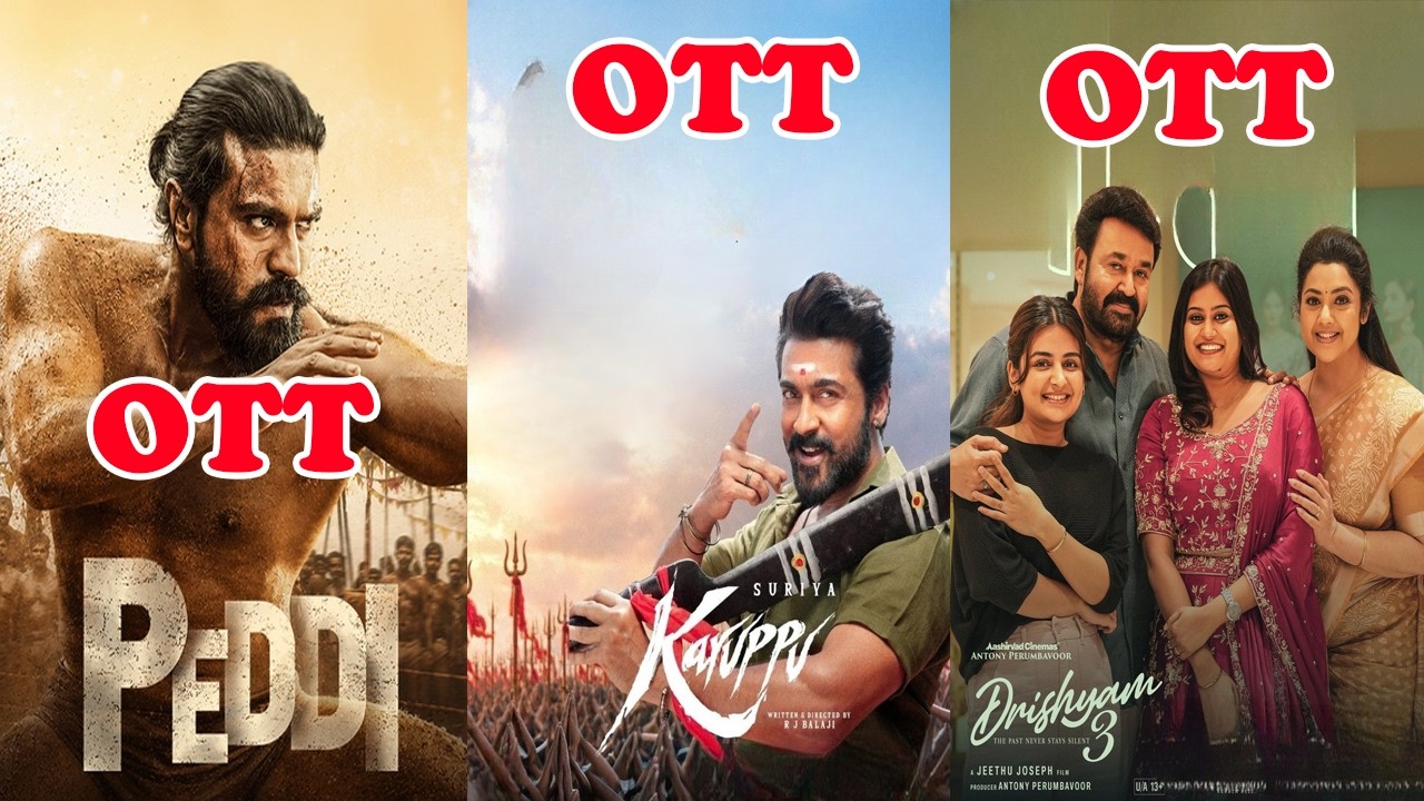 Peddi Movie ott release date | Karuppu telugu ott release date | drusyam 3 telugu ott release date |