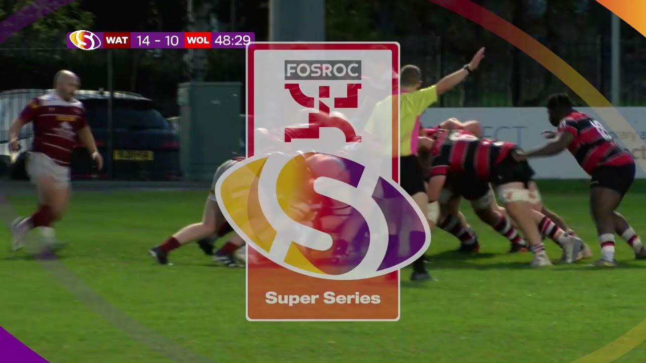 FOSROC Super Series Watsonians Rugby vs Stirling Wolves