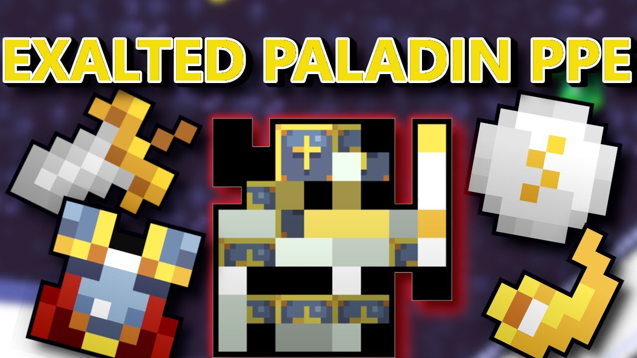 RotMG The Exalted Paladin PPE