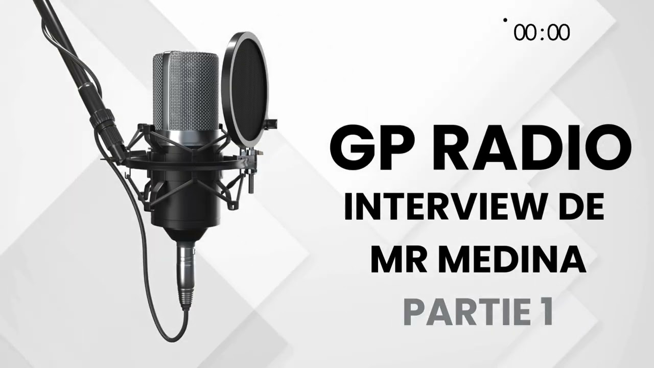 GP RADIO Interview Monsieur Medina Partie 1