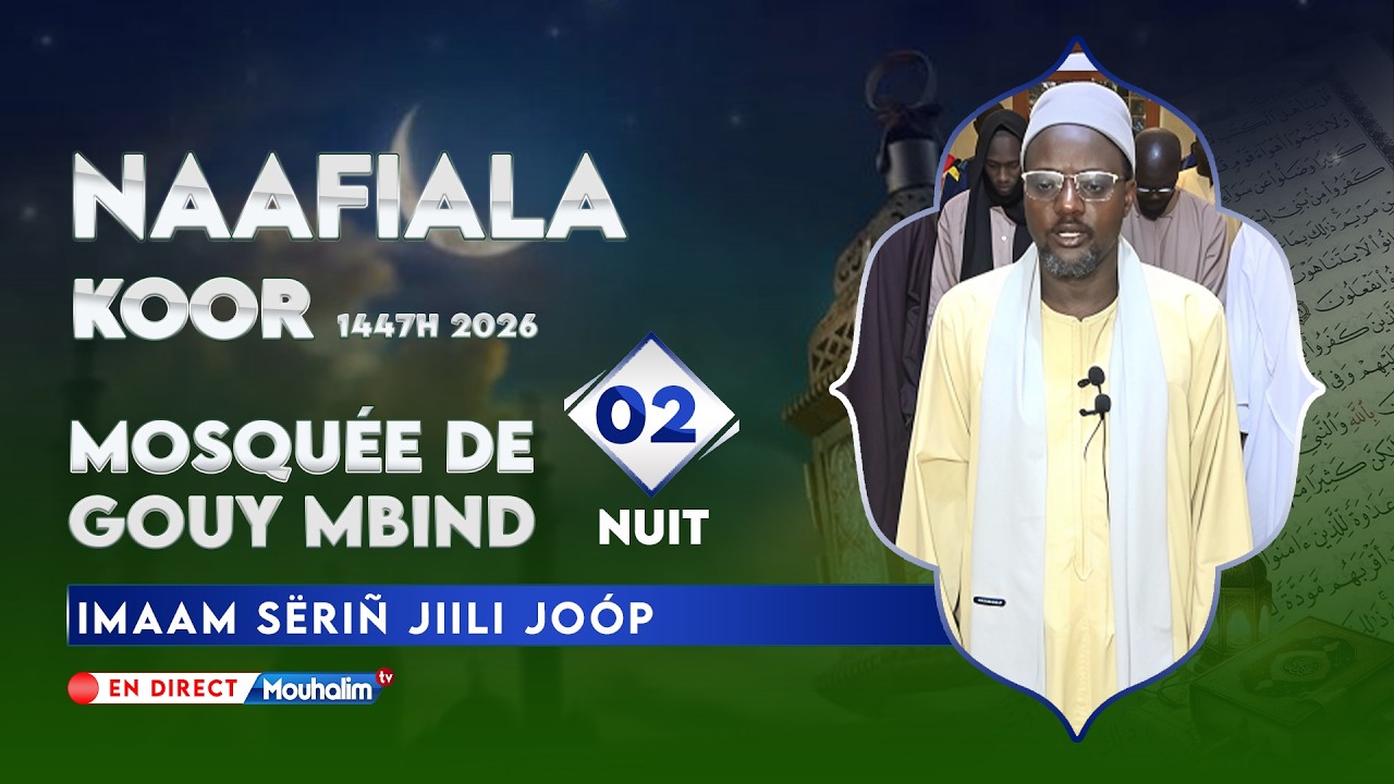En Direct Guy Mbinde 2e Nuit Naafila Ramadan 2026/1447