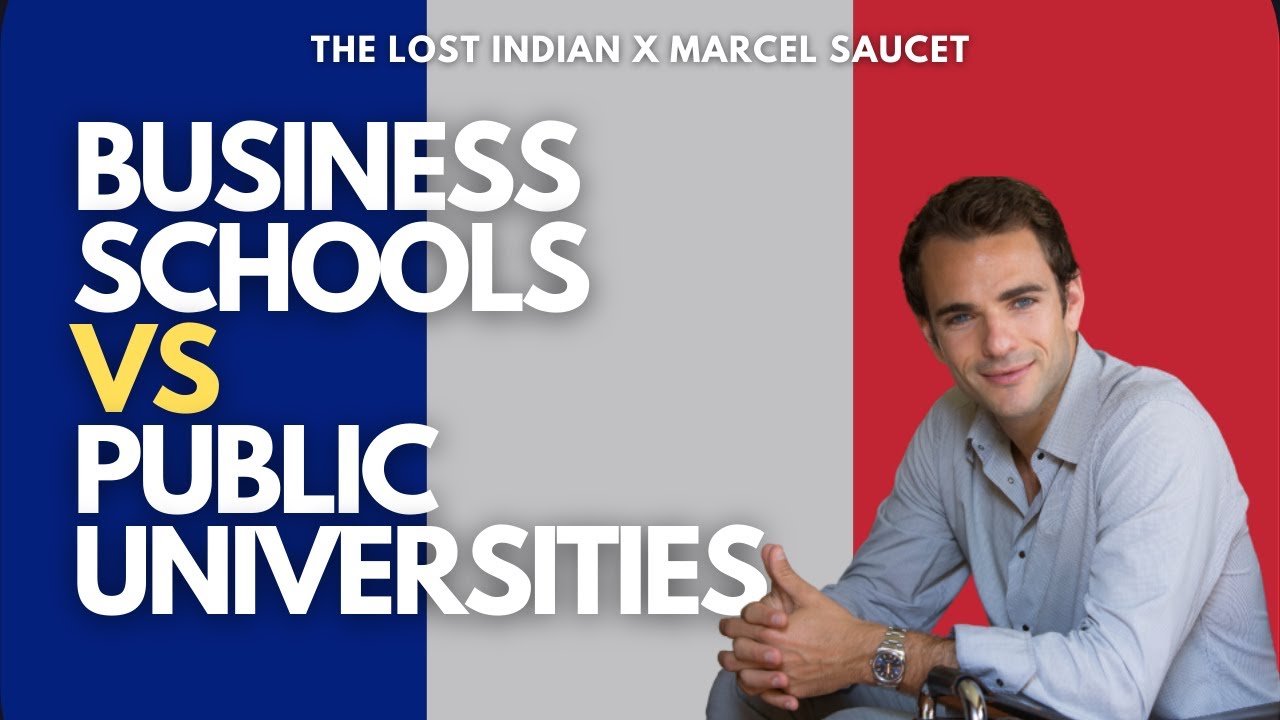 Difference between Business Schools and Public Universities in France 🇫🇷  | Ask Dr Marcel Saucet
