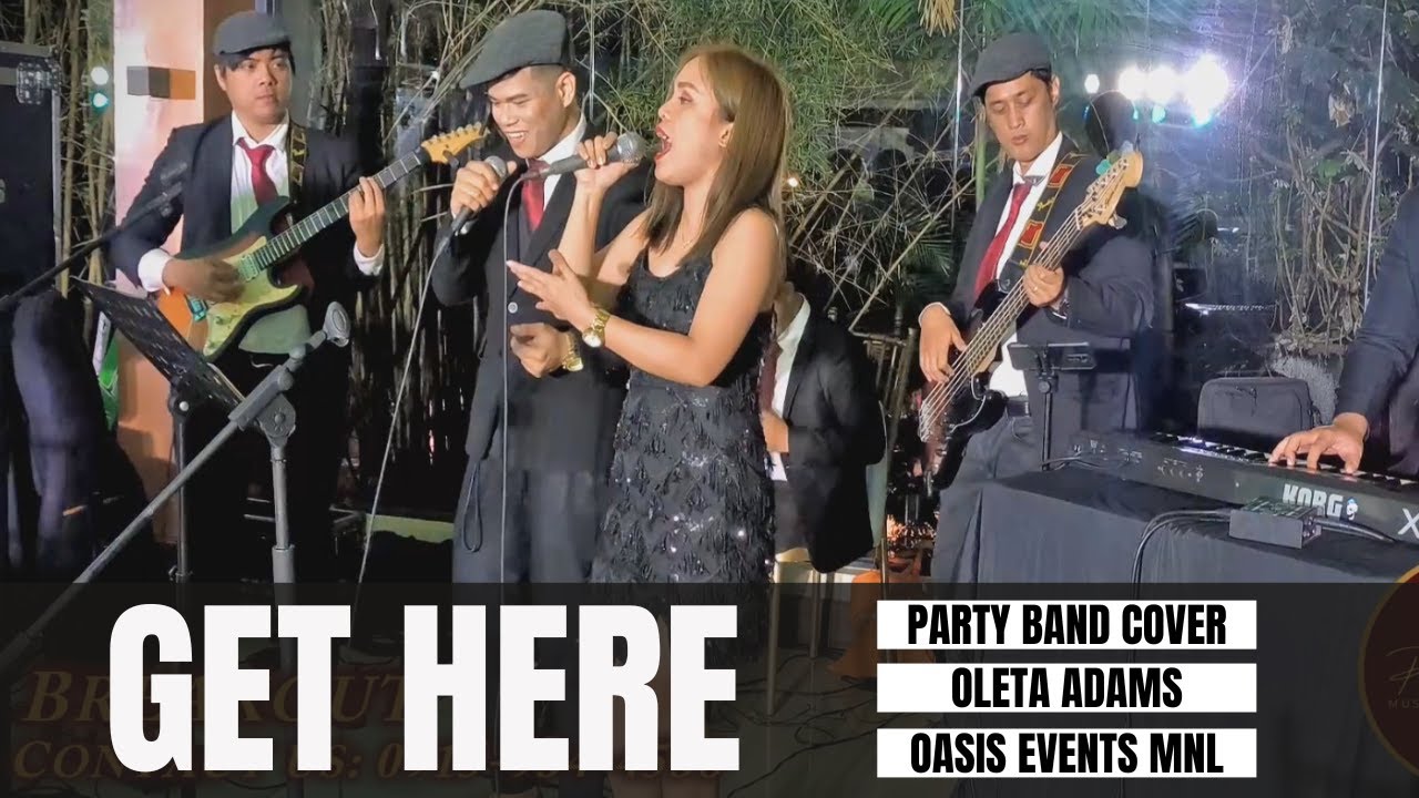 GET HERE - Oleta Adams - Oasis Events Manila - Wedding Band Cover  Feat. CHE