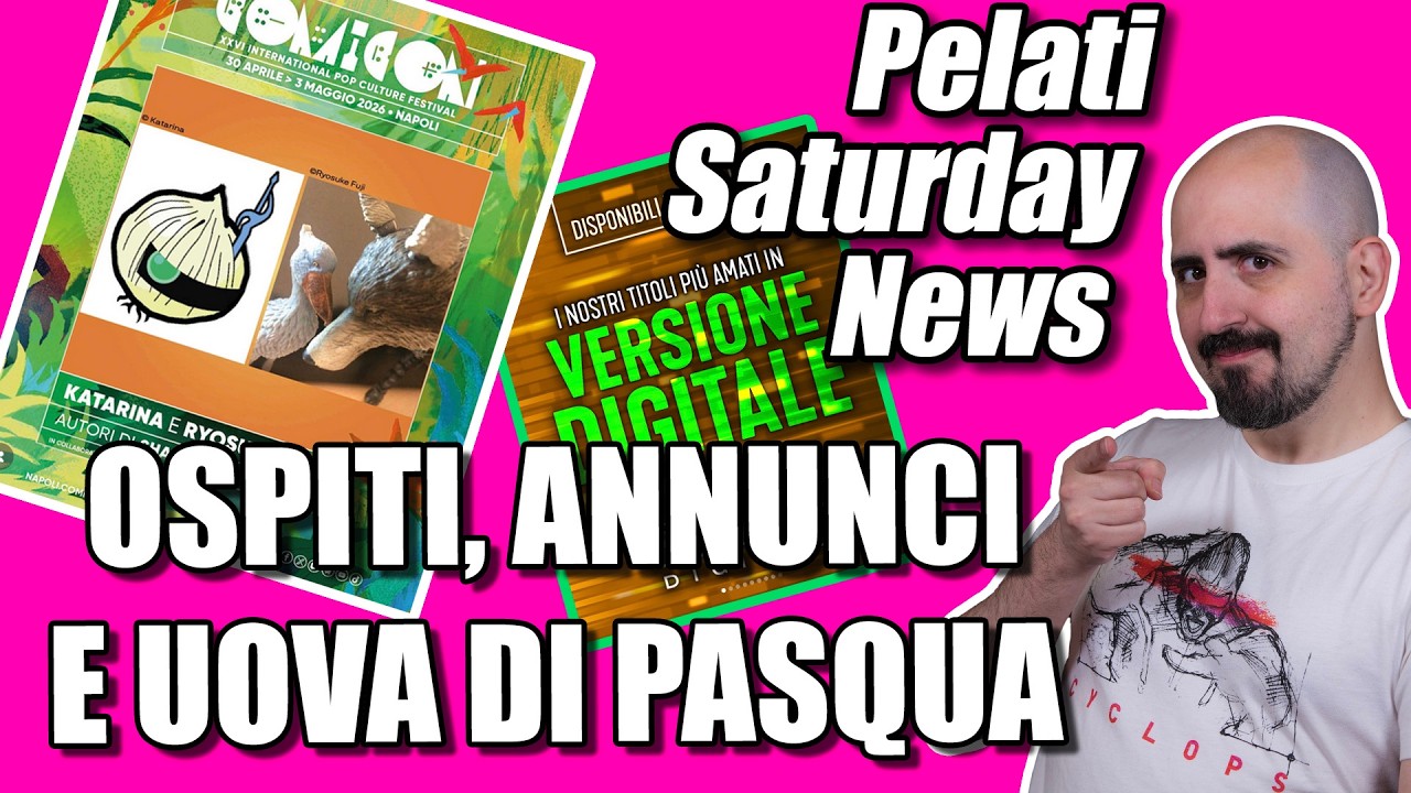 Annunci, Ospiti e Uova di Pasqua in Pelati Saturday News