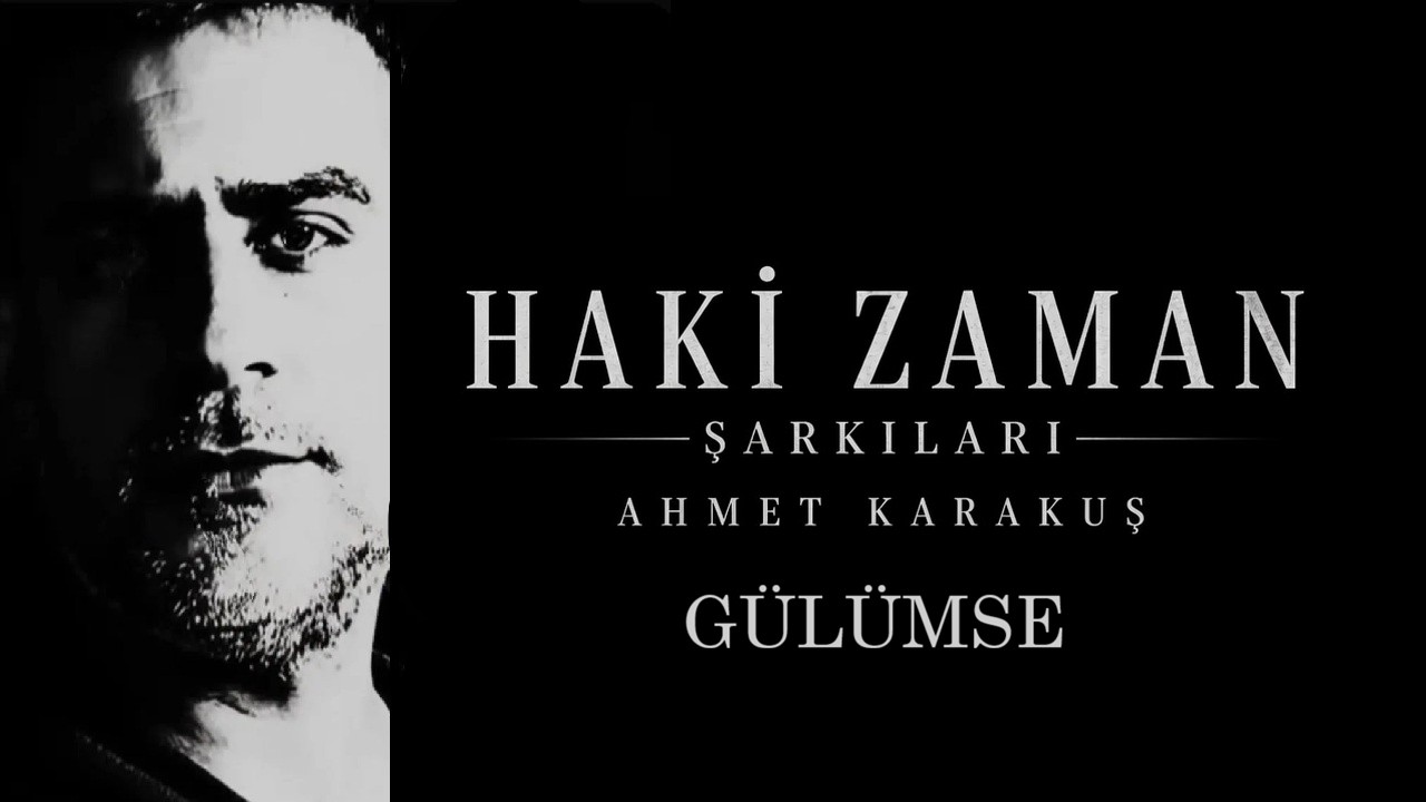 Gülümse/Ahmet Karakuş
