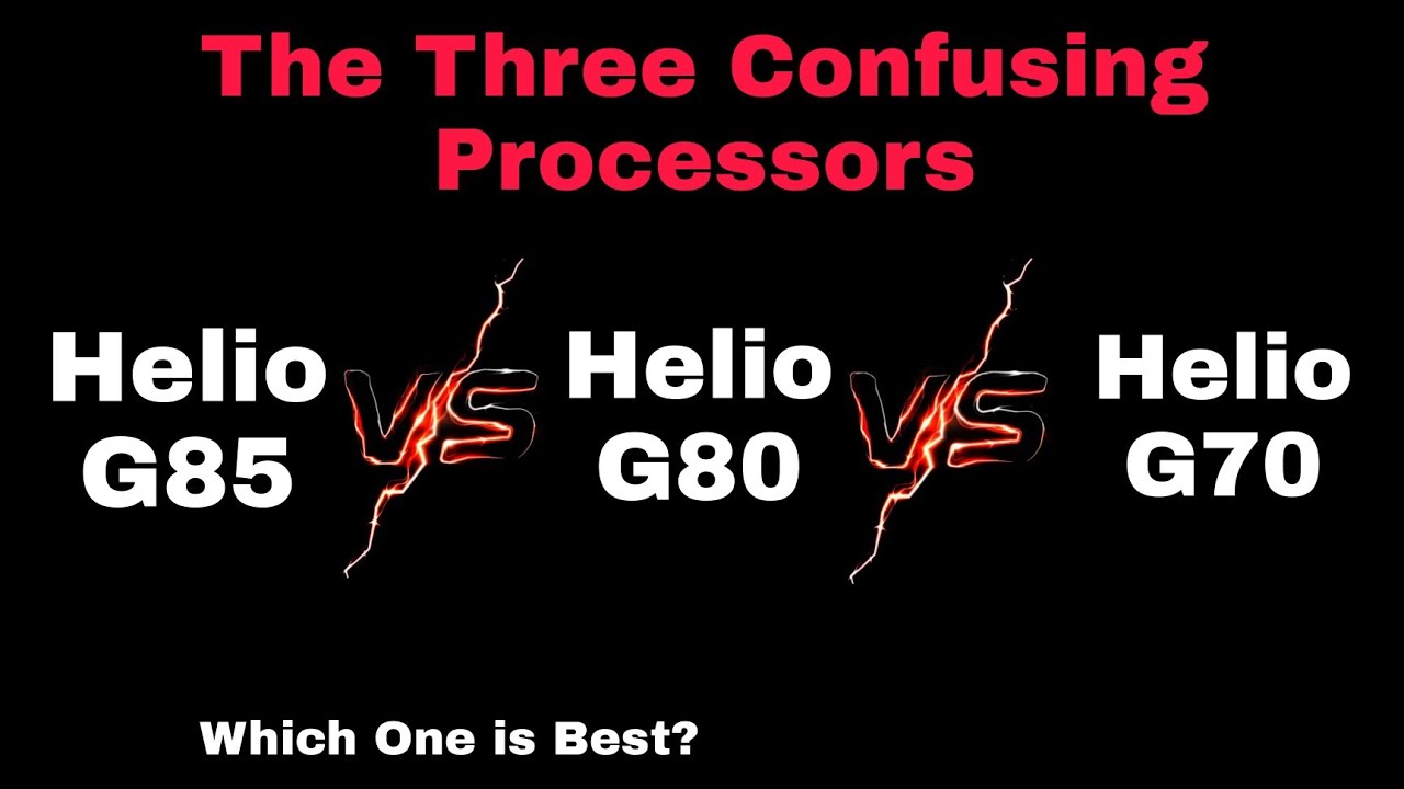 MediaTek Helio G85 Vs G80 Vs G70 | Tech Room