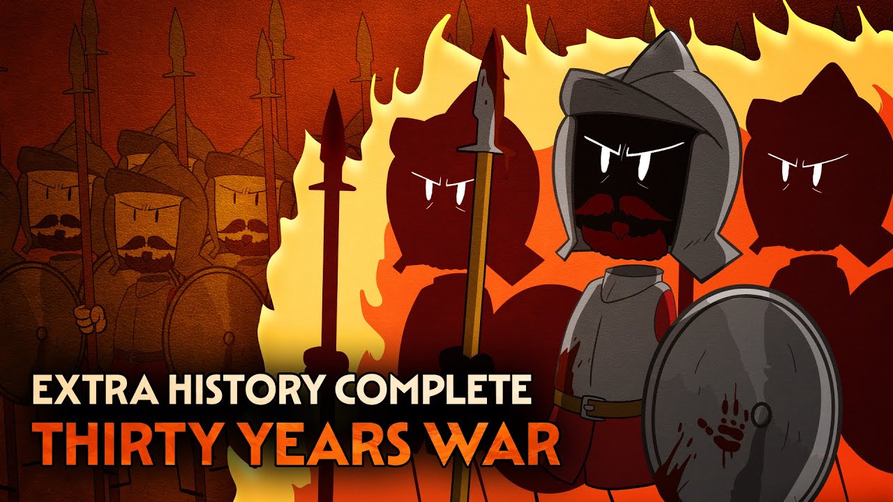 The Thirty Years War | European History | Extra History Complete