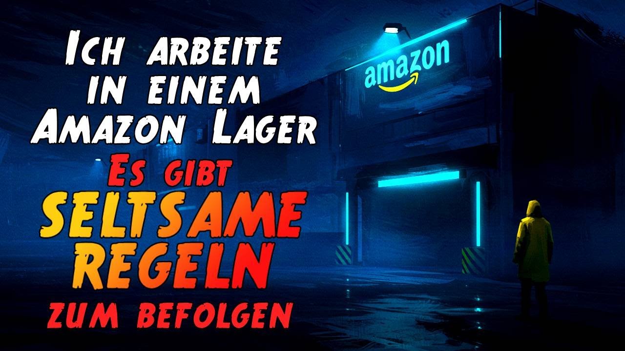 Ich arbeite in einem Amazon-Lager... Es gibt SELTSAME REGELN zu befolgen | Creepypasta Deutsch