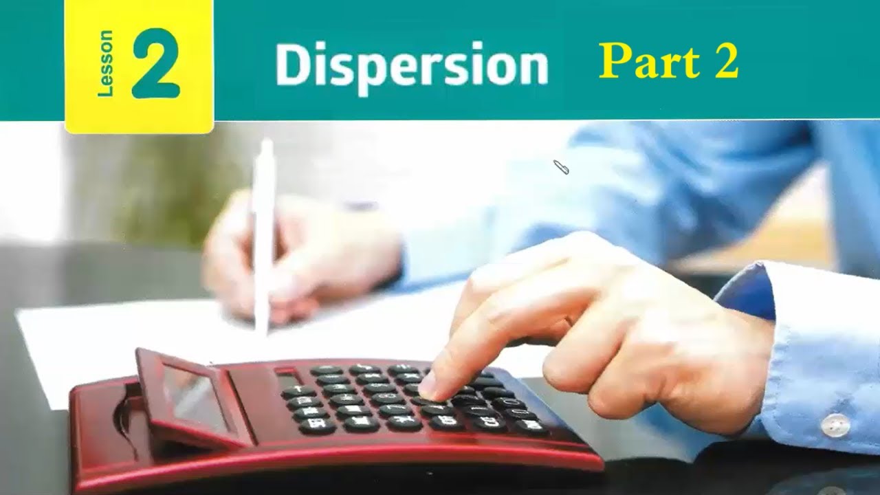 Prep3\ Math 2026 - 1st term\ Unit 3 \ Lesson 2 \ Dispersion - part 2 + exercises.