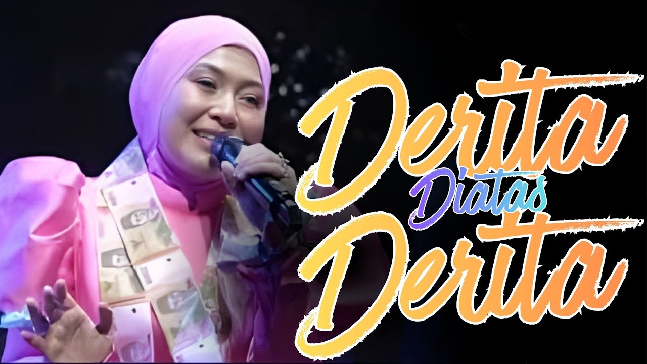 DERITA DIATAS DERITA   SELVY ANGGRAINI