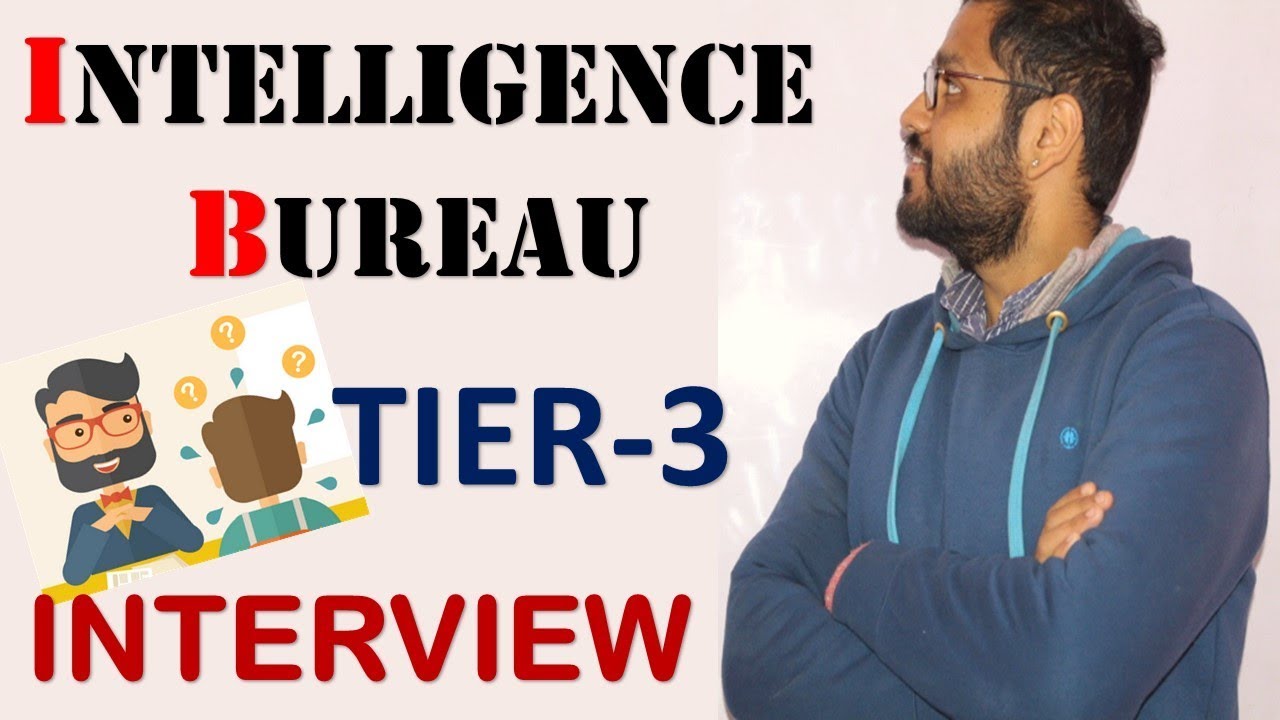 Intelligence Bureau Interview Tips | IB Security Assistant | By Varun Shahi