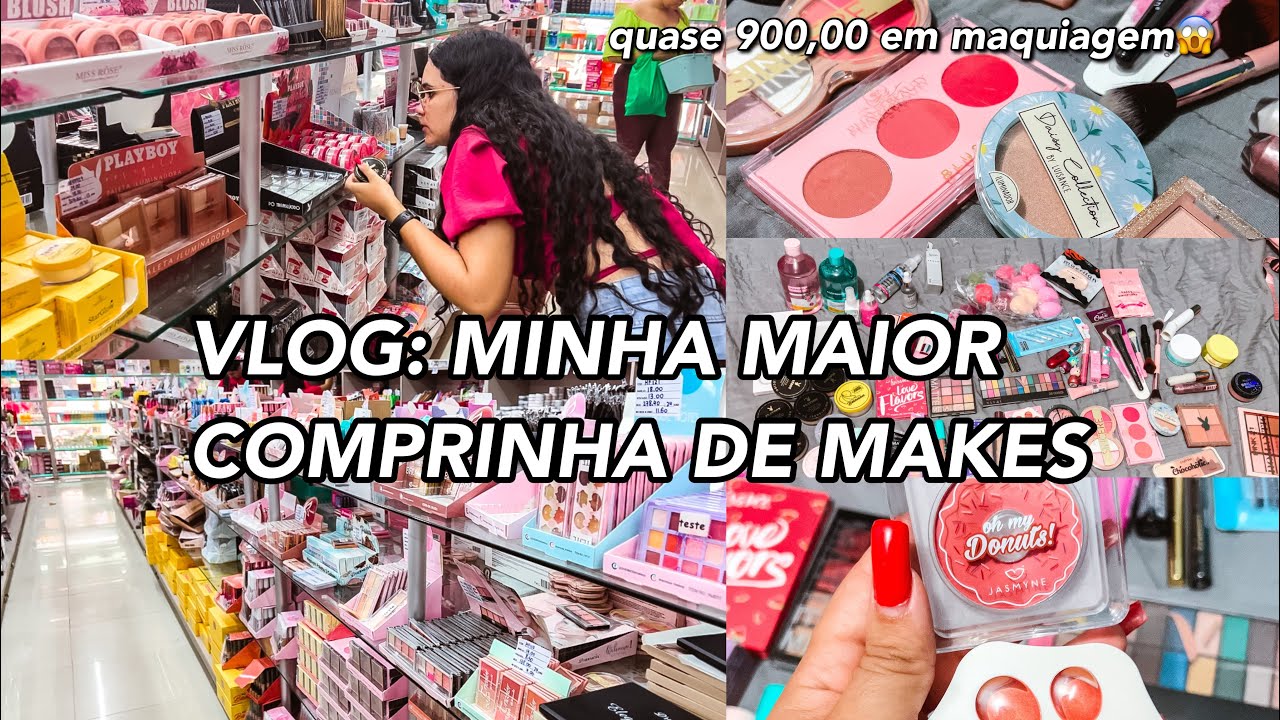MINHA MAIOR COMPRA DE MAQUIAGENS