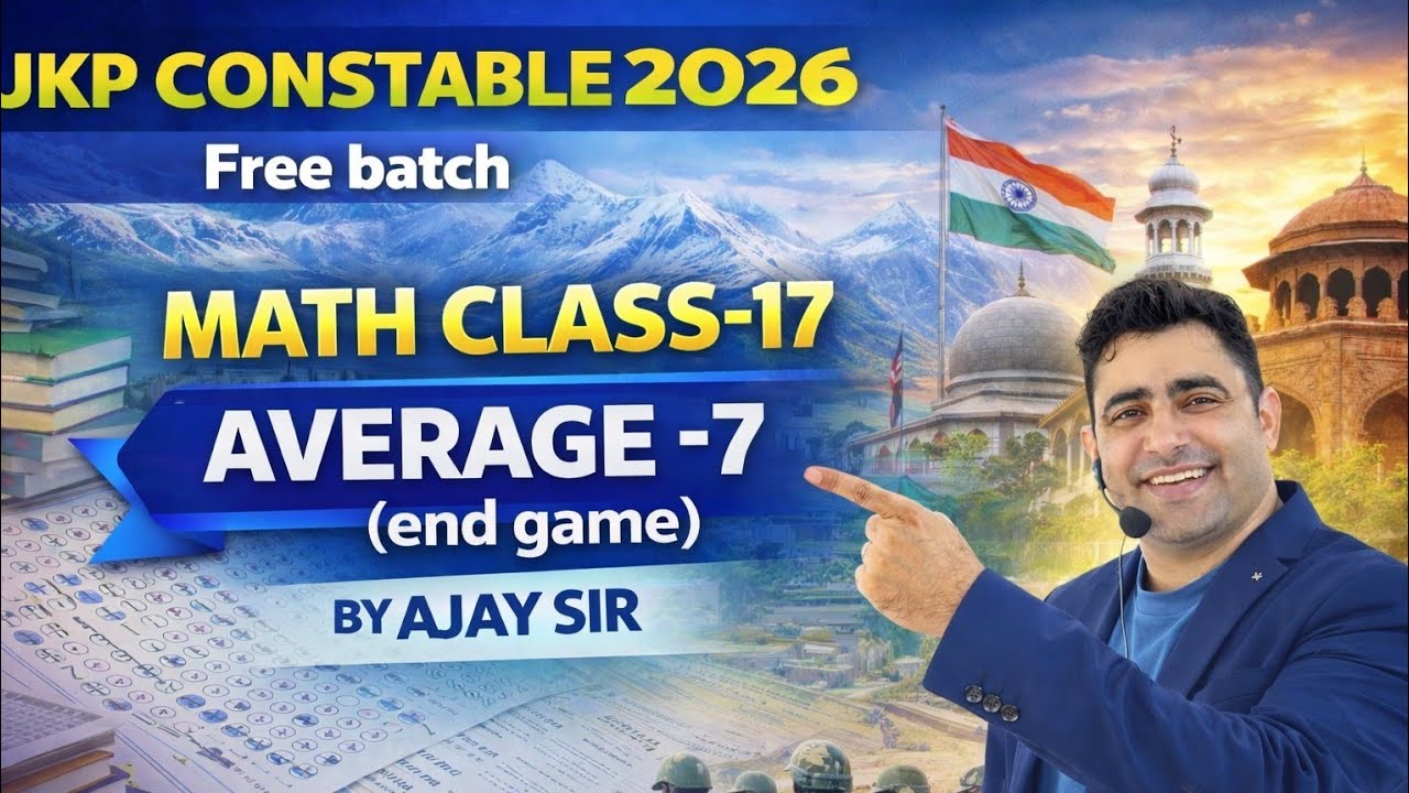 MATH CLASS -17#AVERAGE -7#jkssb #jkssbexam #jkp #jkpsi #faa #jkssb#free batch#ajay sir math #bmc 