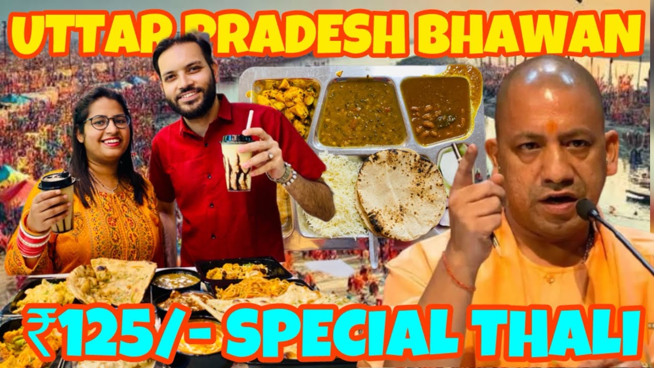Uttar Pradesh Bhawan | State Canteen Food | ₹125/- Special Thali | Ep.11 | NJ FOODIE TRAVELLER
