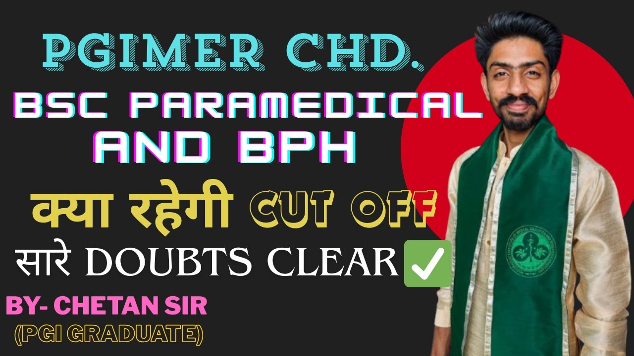 Cut off marks for paramedical exam |  BSc. Paramedical & BPH|Chandigarh PGI bsc. mlt PGI Chandigarh