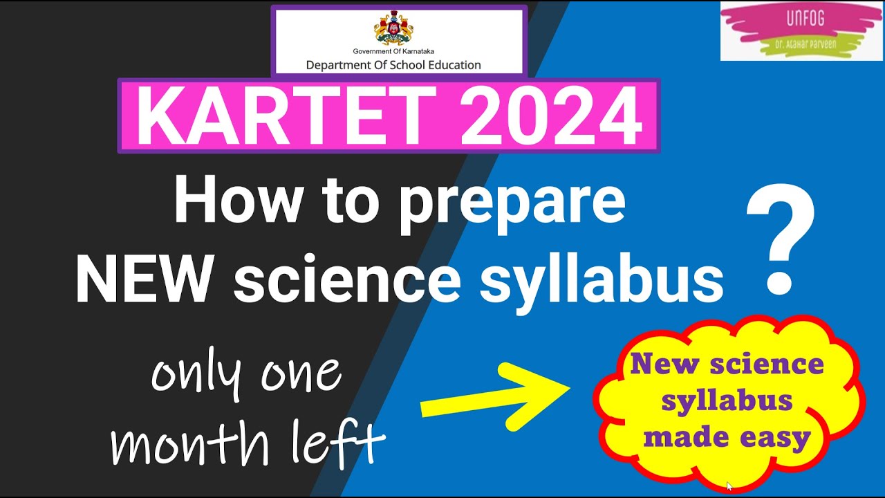 How to Prepare For KTET Science ? Karnataka tet 2024 NEW syllabus by Dr. Atahar Parveen