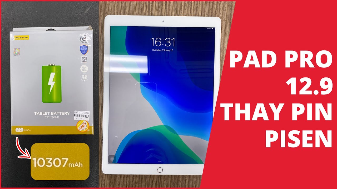 THAY PIN PISEN 10307mAh CHO iPAD PRO 12.9 INCH 2015