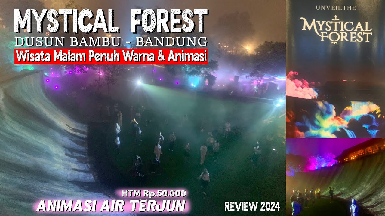 MYSTICAL FOREST..!! DUSUN BAMBU BANDUNG-WISATA MALAM PENUH WARNA & ANIMASI-REVIEW 2024