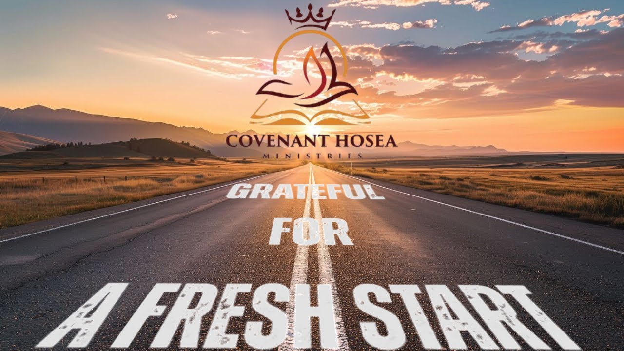 Three Things A New Start Must Open In Your Life