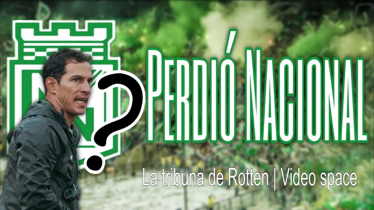 ¡Atletico Nacional GOLEADO en Bogotá! | Y Diego Arias? | Y los Jugaodores 😡 LTDR