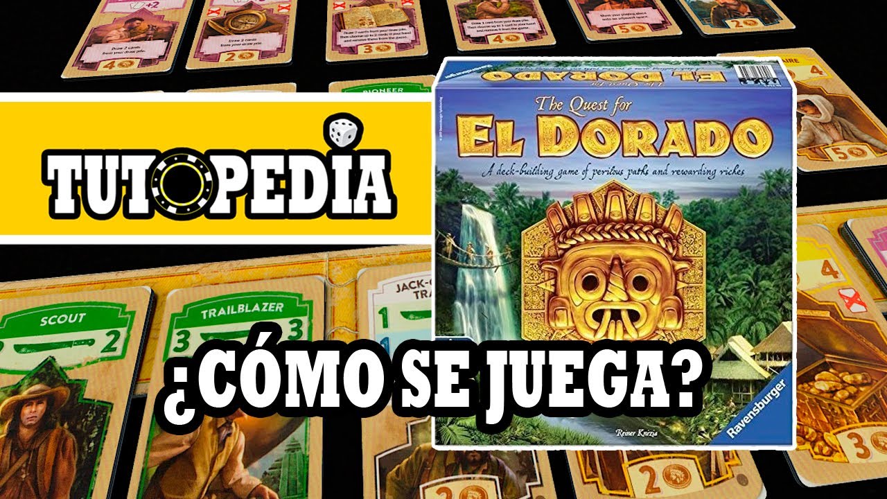 EL DORADO (Juego de Mesa) ➤ Cómo se juega