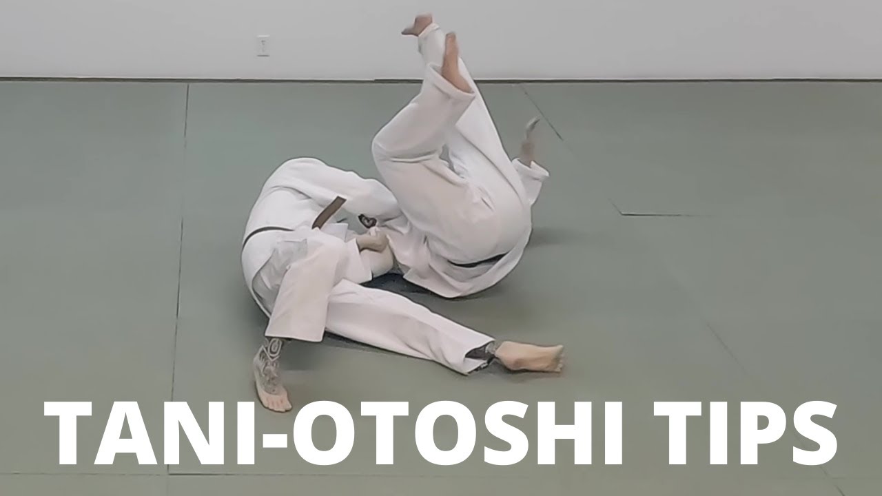 Tani-Otoshi Tips | Riki Judo Dojo