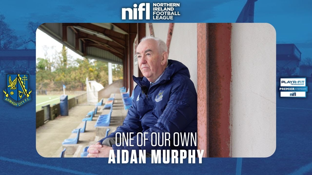 One Of Our Own | Aidan Murphy - Armagh City