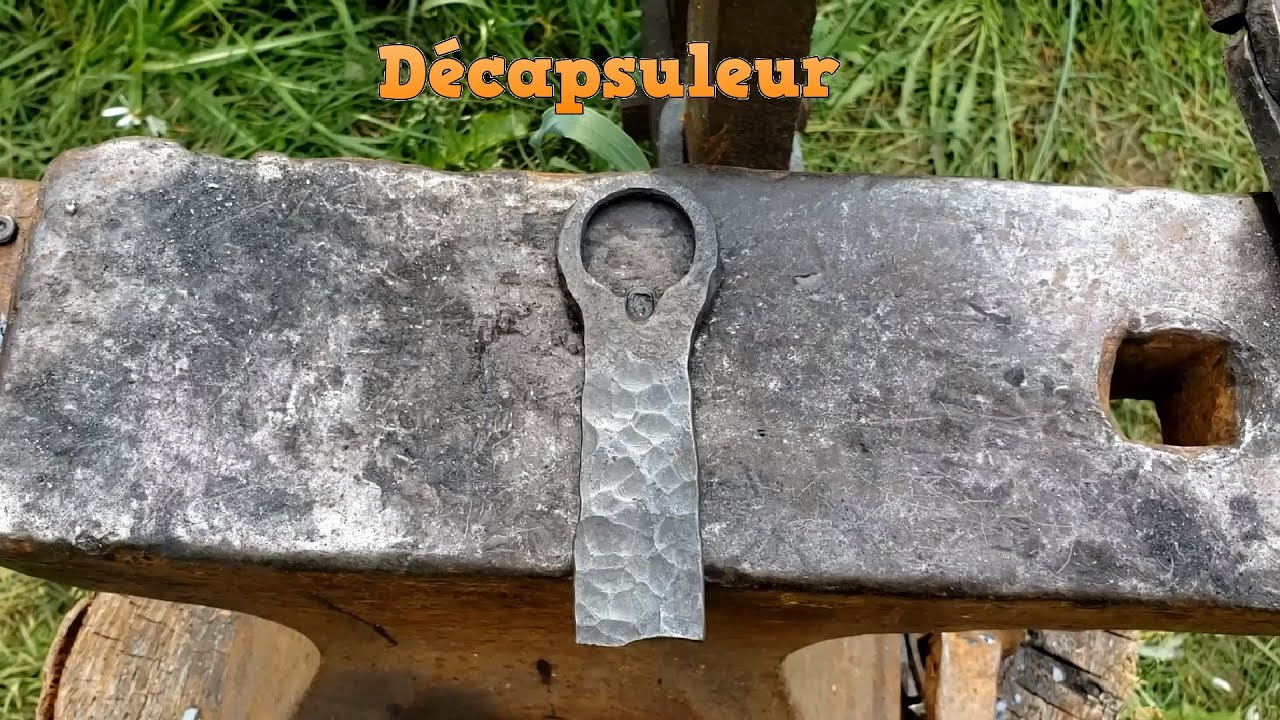 Forger un Décapsuleur / Ouvre-Bouteille