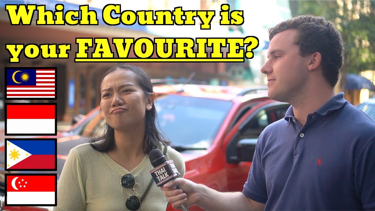 Thai people's FAVOURITE country in South East Asia?